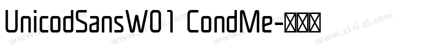 UnicodSansW01 CondMe字体转换 UnicodSansW01 CondMe字体转换